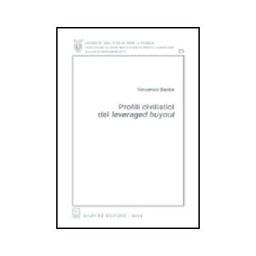 Profili Civilistici Del Leveraged Buyout - Barba Vincenzo - Giuffre' - 9788814100611