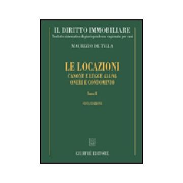 Il Diritto Immobiliare. Trattato Sistematico Di Giurisprudenza Ragionata Per Casi.  Le Locazioni  - De Tilla Maurizio - Giuffre' - 9788814100987