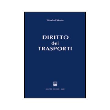 Diritto Dei Trasporti - D'alessio Wanda - Giuffre' - 9788814100994