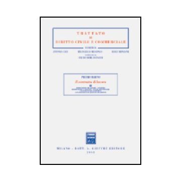 Il Contratto Di Lavoro  Sospensione Del Lavoro. Sciopero. Riservatezza E Segreto. Potere Disciplinare. Cessazione Del Rapporto. Conservazione E Gestione Dei Diritti - Ichino Pietro - Giuffre' - 9788814101007