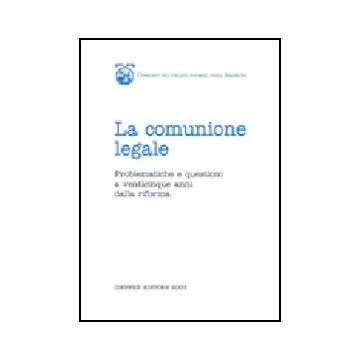 Comunione Legale. Problematiche E Questioni A Venticinque Anni Dalla Riforma.  Atti Del Convegno (cagliari, 19-20 Gennaio 2001) -  - Giuffre' - 9788814106064