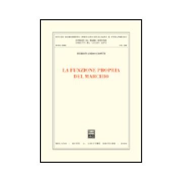 La Funzione Propria Del Marchio  - Cionti Ferdinando - Giuffre' - 9788814106484