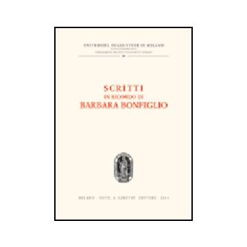 Scritti In Ricordo Di Barbara Bonfiglio -  - Giuffre' - 9788814107788