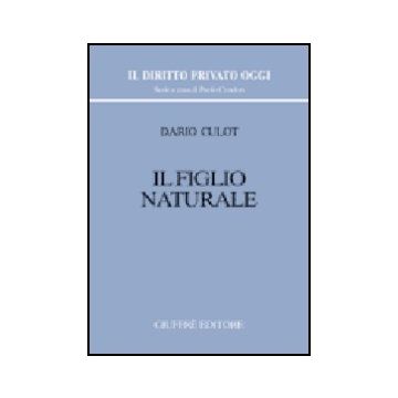 Il Figlio Naturale  - Culot Dario - Giuffre' - 9788814108372
