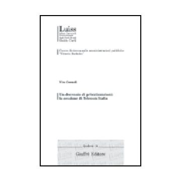 Un Decennio Di Privatizzazioni: La Cessione Di Telecom Italia  - Cozzoli Vito - Giuffre' - 9788814110658