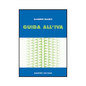 Guida All'iva - Franco Giuseppe - Giuffre' - 9788814110894