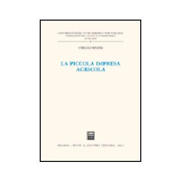 La Piccola Impresa Agricola  - Masini Stefano - Giuffre' - 9788814114304