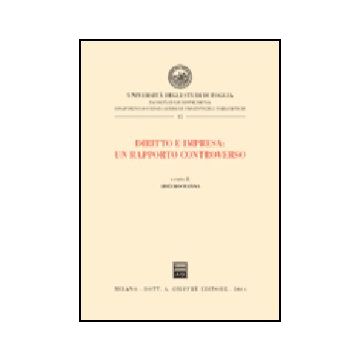 Diritto E Impresa: Un Rapporto Controverso - Manna A.  - Giuffre' - 9788814114380