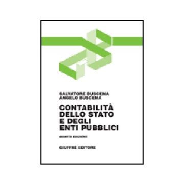 Contabilita' Dello Stato E Degli Enti Pubblici - Buscema Salvatore; Buscema Angelo - Giuffre' - 9788814114694