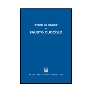 Studi In Onore Di Fausto Cuocolo -  - Giuffre' - 9788814115486