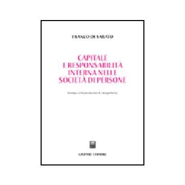 Capitale E Responsabilita' Interna Nelle Societa' Di Persone - Di Sabato Franco - Giuffre' - 9788814115677