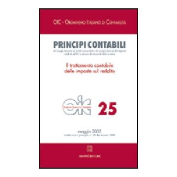 Principi Contabili Il Trattamento Contabile Delle Imposte Sul Reddito -  - Giuffre' - 9788814116179