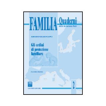 Gli Ordini Di Protezione Familiare  - Cianci Alberto G. - Giuffre' - 9788814116681