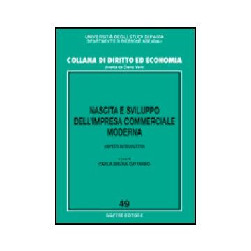 Nascita E Sviluppo Dell'impresa Commerciale Moderna. Aspetti Introduttivi - Cattaneo C. B.  - Giuffre' - 9788814117121
