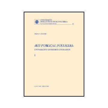 «rei Publicae Polliceri». Un'indagine Giuridico-epigrafica - Lepore Paolo - Giuffre' - 9788814117541