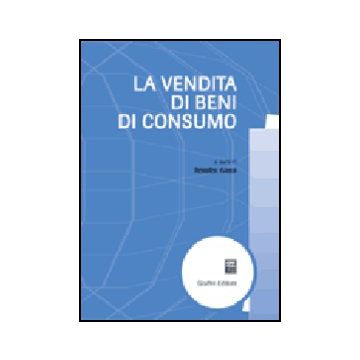 La Vendita Di Beni Di Consumo  - Alessi R.  - Giuffre' - 9788814117664