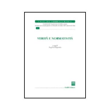 Verita' E Normativita' - Filipponio A.  - Giuffre' - 9788814118241