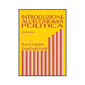 Introduzione All'economia Politica - Cavalieri Duccio; Giannelli Gianna C. - Giuffre' - 9788814118258