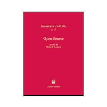 Open Source. Atti Del Convegno (foggia, 2-3 Luglio 2004) - Bertani M.  - Giuffre' - 9788814118623