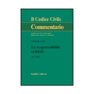 La Responsabilita' Solidale. Art. 2055  - Gnani Alessandro - Giuffre' - 9788814118715