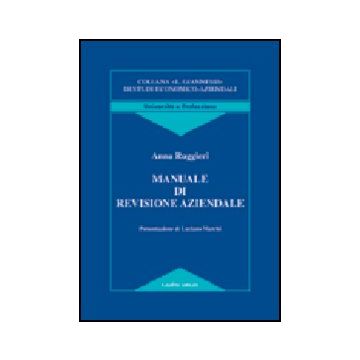 Manuale Di Revisione Aziendale - Ruggieri Anna - Giuffre' - 9788814119675