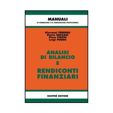 Analisi Di Bilancio E Rendiconti Finanziari -  - Giuffre' - 9788814120398