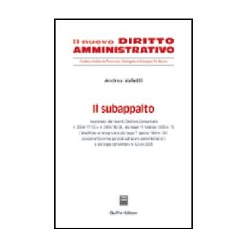 Il Subappalto  - Valletti Andrea - Giuffre' - 9788814120503