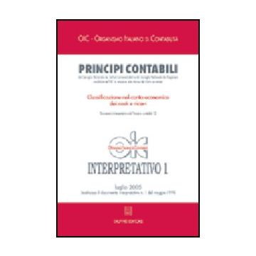 Principi Contabili. Interpretativo Classificazione Nel Conto Economico Dei Costi E Ricavi -  - Giuffre' - 9788814120817