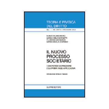 Nuovo Processo Societario. I Decreti Di Correzione E La Prima Fase Applicativa -  - Giuffre' - 9788814122224