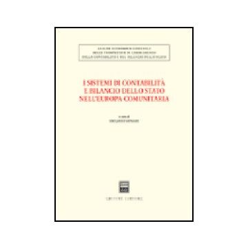 I Sistemi Di Contabilita' E Bilancio Dello Stato Nell'europa Comunitaria  - Mussari R.  - Giuffre' - 9788814122309