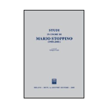 Studi In Onore Di Mario Stoppino (1935-2001) - Fedel G.  - Giuffre' - 9788814122613