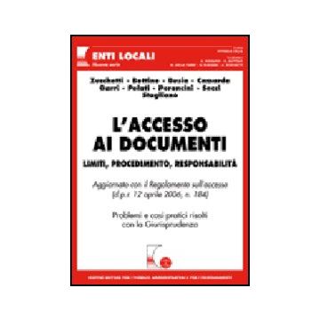 L' Accesso Ai Documenti  -  - Giuffre' - 9788814124556