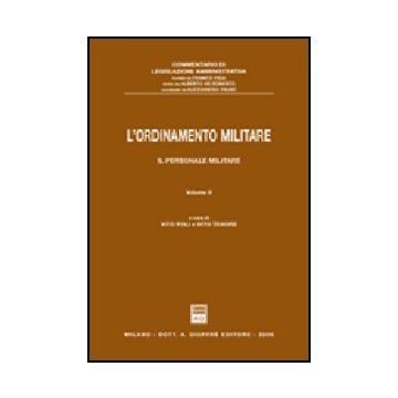 L' Ordinamento Militare  Il Personale Militare - Poli Vito; Tenore Vito - Giuffre' - 9788814124693