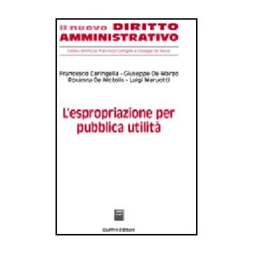 L' Espropriazione Per Pubblica Utilita'  -  - Giuffre' - 9788814124976