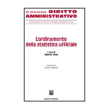 L' Ordinamento Della Statistica Ufficiale  - Tomei R.  - Giuffre' - 9788814125058