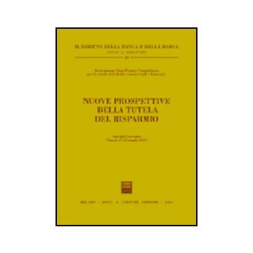 Nuove Prospettive Della Tutela Del Risparmio -  - Giuffre' - 9788814125188