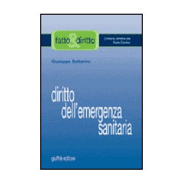Diritto Dell'emergenza Sanitaria - Battarino Giuseppe - Giuffre' - 9788814125218