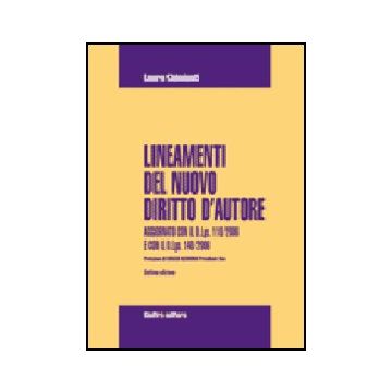 Lineamenti Del Nuovo Diritto D'autore. Aggiornato Con Il D.lgs 118/2006 E Con Il D.lgs. 140/2006 - Chimienti Laura - Giuffre' - 9788814125461