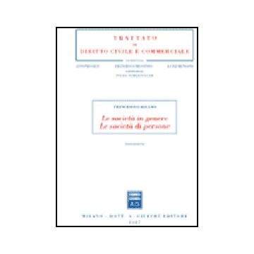 Le Societa' In Genere. Le Societa' Di Persone  - Galgano Francesco - Giuffre' - 9788814126697