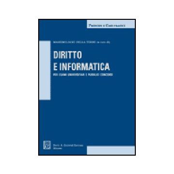 Diritto E Informatica - Della Torre M.  - Giuffre' - 9788814127144