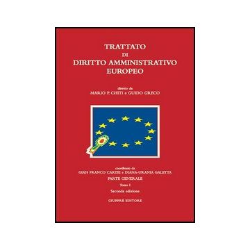 Trattato Di Diritto Amministrativo Europeo - Chiti M. P. ; Greco G.  - Giuffre' - 9788814127373
