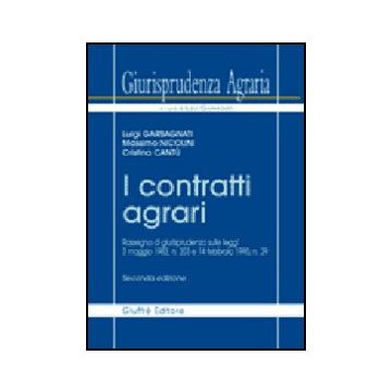 Giurisprudenza Agraria. Rassegna Di Giurisprudenza Sulle Leggi 3 Maggio 1982, N. 203 E 14 Febbraio 1990, N. 29 - Garbagnati Luigi; Nicolini Massimo; Cantu' Cristina - Giuffre' - 9788814128707