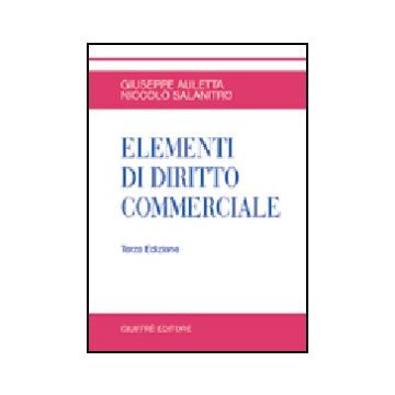 Elementi Di Diritto Commerciale - Auletta Giuseppe; Salanitro Niccolo' - Giuffre' - 9788814129964