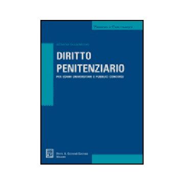 Diritto Penitenziario. Per Esami Universitari E Pubblici Concorsi - Giambruno Silvana - Giuffre' - 9788814130694