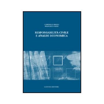Responsabilita' Civile E Analisi Economica - Frezza Giampaolo; Parisi Francesco - Giuffre' - 9788814132421