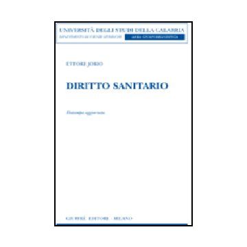 Diritto Sanitario - Jorio Ettore - Giuffre' - 9788814132575