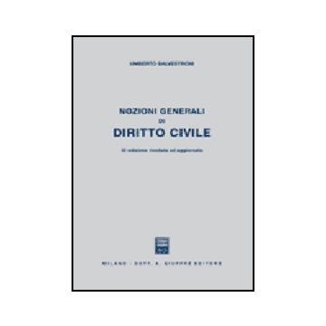 Nozioni Generali Di Diritto Civile - Salvestroni Umberto - Giuffre' - 9788814133084