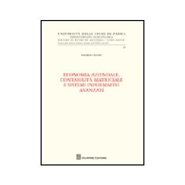 Economia Aziendale, Contabilita' Matriciale E Sistemi Informativi Avanzati - Cilloni Andrea - Giuffre' - 9788814134166