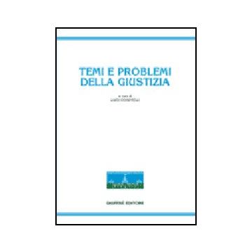 Temi E Problemi Della Giustizia - Cominelli L.  - Giuffre' - 9788814134371