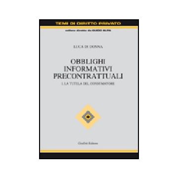 Obblighi Informativi Precontrattuali La Tutela Del Consumatore